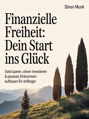 cover image of Finanzielle Freiheit--Dein Start ins Glück